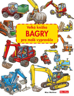 Veľká knižka BAGRY pre malé rozprávače-1