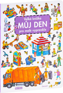 Veľká knižka MŮJ DEŇ pre malých rozprávačov-1