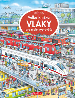 Veľká knižka VLAKY pre malé rozprávače-1